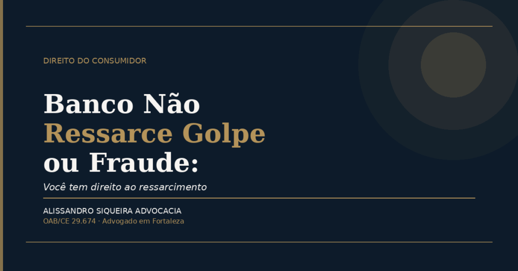 banco nao ressarce golpe ou fraude