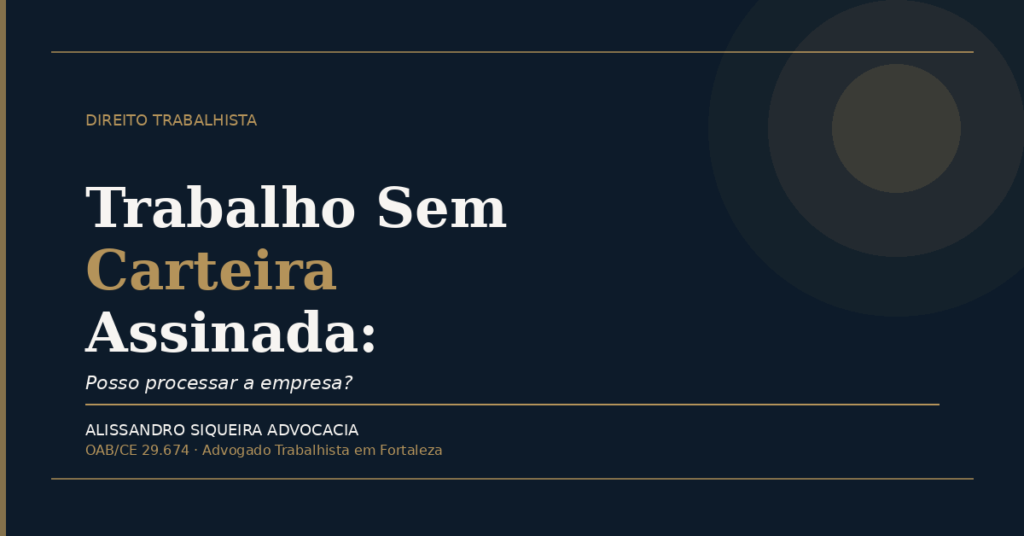 trabalho sem carteira assinada