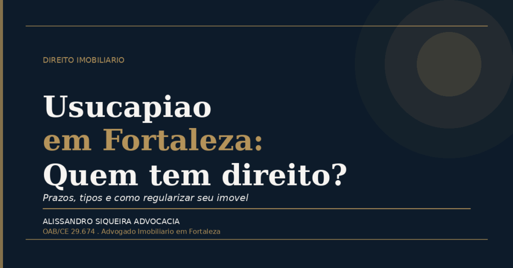 usucapiao em Fortaleza